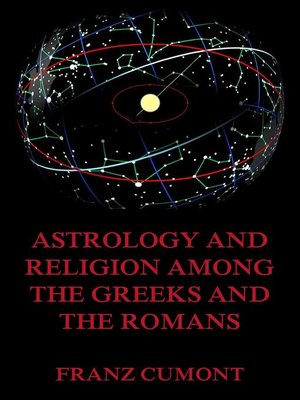 cover image of Astrology and Religion Among the Greeks and Romans